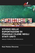 Raul Muñoz Diocares - STUDIO DELLE ESPORTAZIONI DI FRAGOLE CILENE NEGLI STATI UNITI