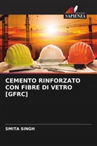 Smita Singh - CEMENTO RINFORZATO CON FIBRE DI VETRO [GFRC]