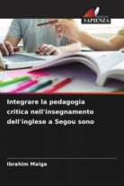 Ibrahim Maiga - Integrare la pedagogia critica nell'insegnamento dell'inglese a Segou sono
