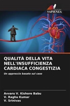 V. Raghu Kumar, V. Srinivas, Avvaru V. Kishore Babu - QUALITÀ DELLA VITA NELL'INSUFFICIENZA CARDIACA CONGESTIZIA