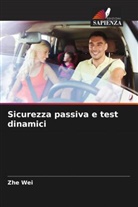 Zhe Wei - Sicurezza passiva e test dinamici