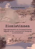 Tine Bovermann - Zionistinnen