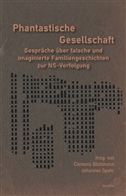 Clemens Böckmann, Rosa Fava, Daniela Henke, Daniela u a Henke, Angelika Laumer, Ludwig Lugmeier... - Phantastische Gesellschaft