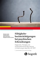 Dr Stefanie Baron, Dr. Stefanie Baron, Stefanie Baron, Stefanie (Dr.) Baron, Dr. Margarete Corsten, Michael Linden... - Fähigkeitsbeeinträchtigungen bei psychischen Erkrankungen
