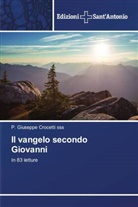 P. Giuseppe Crocetti SSS - Il vangelo secondo Giovanni