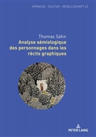 Thomas Sähn, Sabine Bastian - Analyse sémiologique des personnages dans les récits graphiques