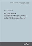 Markus Dinkelbach, Martin Waßmer - Die Transparenz- und Dokumentationspflichten im Verständigungsverfahren
