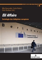 Willy Beauvallet, Cécile Robert, Elise Roullaud - EU affairs