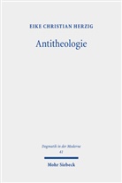Eike Christian Herzig - Antitheologie