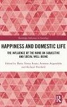 Maria Teresa (Roma Tre University Russo, Antonio Argandoña, Richard Peatfield, Peatfield Richard, Maria Teresa Russo, Russo Maria Teresa - Happiness and Domestic Life