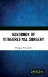 Pradeep Venkatesh, Pradeep (Aiims Venkatesh, Venkatesh Pradeep - Handbook of Vitreoretinal Surgery