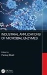 Pankaj Bhatt, Pankaj Bhatt - Industrial Applications of Microbial Enzymes
