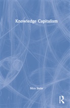 Nico Stehr, Nico (Zeppelin University Stehr - Knowledge Capitalism