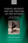 Hannah Simpson, Hannah (Rosemary Pountney Junior Research Simpson, Simpson Hannah - Samuel Beckett and the Theatre of the Witness