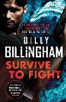 Billy Billingham, Conor Woodman, Woodman Conor - Survive to Fight