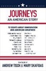 Mary Skafidas, Andrew Tisch - Journeys: An American Story