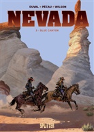 Fred Duval, Jean-Pierre Pécau, Colin Wilson - Nevada. Band 3