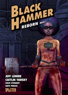 Jeff Lemire, Caitlin Yarsky - Black Hammer. Band 5