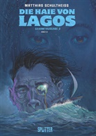 Matthias Schultheiss, Matthias Schultheiss - Die Haie von Lagos Gesamtausgabe: Zweiter Zyklus