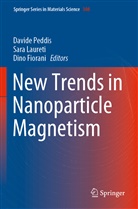 Dino Fiorani, Sara Laureti, Davide Peddis - New Trends in Nanoparticle Magnetism