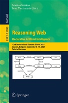 Mantas ¿Imkus, Mantas Simkus, Varzinczak, Ivan Varzinczak - Reasoning Web. Declarative Artificial Intelligence