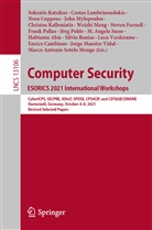 Habtamu Abie, Enrico Cambiaso, Nora Cuppens, Nora Cuppens et al, Steven Furnell, Sokratis K Katsikas... - Computer Security. ESORICS 2021 International Workshops