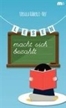 Ursula Häberli-Nef - Lesen macht sich bezahlt
