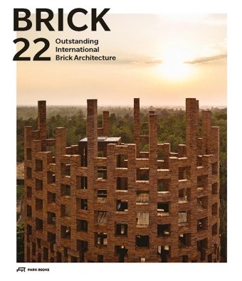 Matevz Celik, Anna Cymer, Wojciech Czaja,  Le,  Wienerberger AG - Brick 22 - Outstanding International Brick Architecture