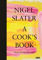 Nigel Slater - A Cook's Book (Deutsche Ausgabe)