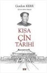 Gordon Kerr - Kisa Cin Tarihi