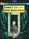 Herg è, Herge - Tentenin Maceralari 22 - Sidneye 714 Sefer Sayili Ucus