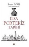 Jeremy Black - Kisa Portekiz Tarihi