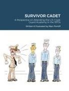 Marv Pontiff - SURVIVOR CADET