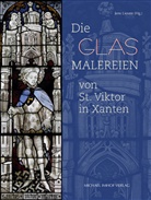 Jens Lieven - Die Glasmalereien von St. Viktor in Xanten