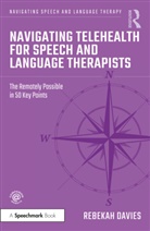 Rebekah Davies - Navigating Telehealth for Speech and Language Therapists