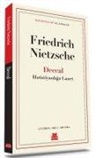 Friedrich Nietzsche - Deccal