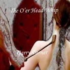 Garry Turner - The O'er Head Whip