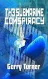 Garry Turner - S.O.C.K - The Submarine Conspiracy