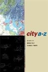 Steve Pile, Nigel Thrift - City A-Z