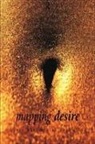 David Bell, Bell David, Gill Valentine, Valentine Gill, David Bell, Gill Valentine - Mapping Desire:Geog Sexuality