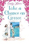 Emily Kerr, Kerr Emily - Take a Chance on Greece