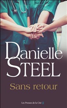 Danielle Steel - Sans retour