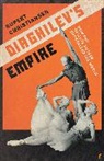 Rupert Christiansen, Christiansen Rupert - Diaghilev's Empire