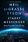 Neil Degrasse Tyson - Starry Messenger