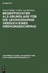 Rudolf Hallig, Walther Von Wartburg - Begriffssystem als Grundlage für die Lexikographie Versuch eines Ordnungsschemas