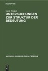 Gerd Wotjak - Untersuchungen zur Struktur der Bedeutung