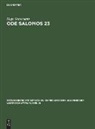 Hugo Gressmann - Ode Salomos 23