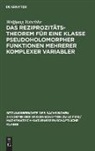 Wolfgang Tutschke - Das Reziprozitätstheorem für eine Klasse pseudoholomorpher Funktionen mehrerer komplexer Variabler