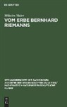 Wilhelm Maier - Vom Erbe Bernhard Riemanns