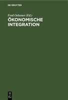 Fred Oelßner - Ökonomische Integration